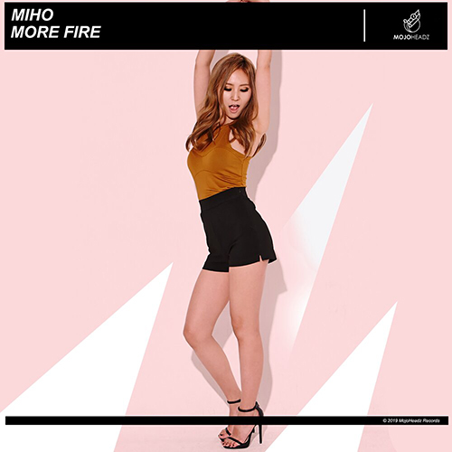 Mojoheadz Records More Fire - Miho